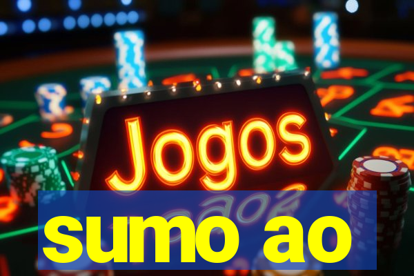 sumo ao